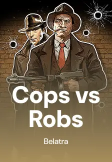 Cops vs Robs