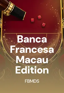 Banca Francesa Macau Edition