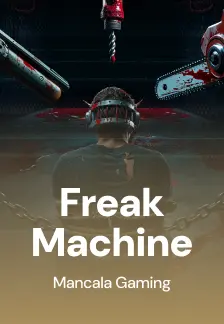 Freak Machine